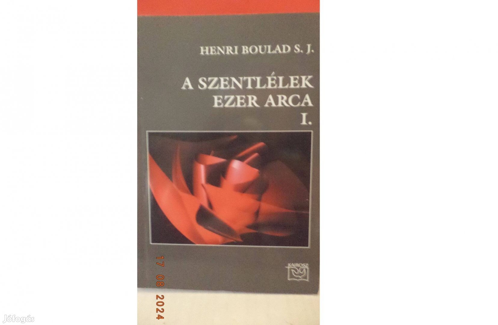 Henri Boulad S.J. A szentlélek ezer arca I
