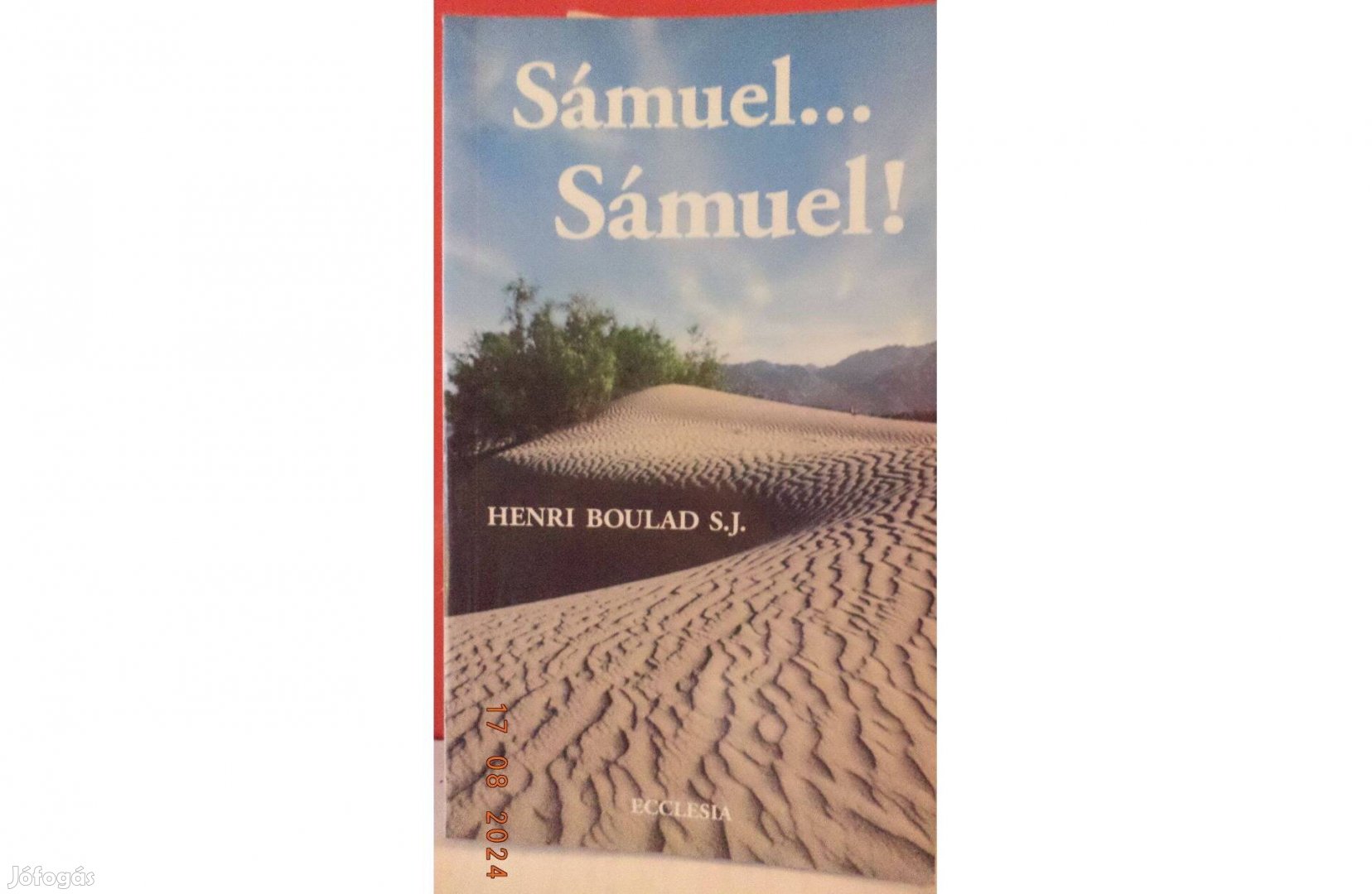 Henri Boulad S.J.: Sámuel.Sámuel!