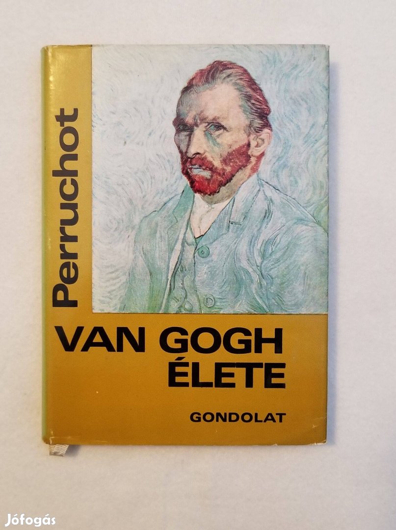 Henri Perruchot: Vincent Van Gogh élete - első magyar kiadás