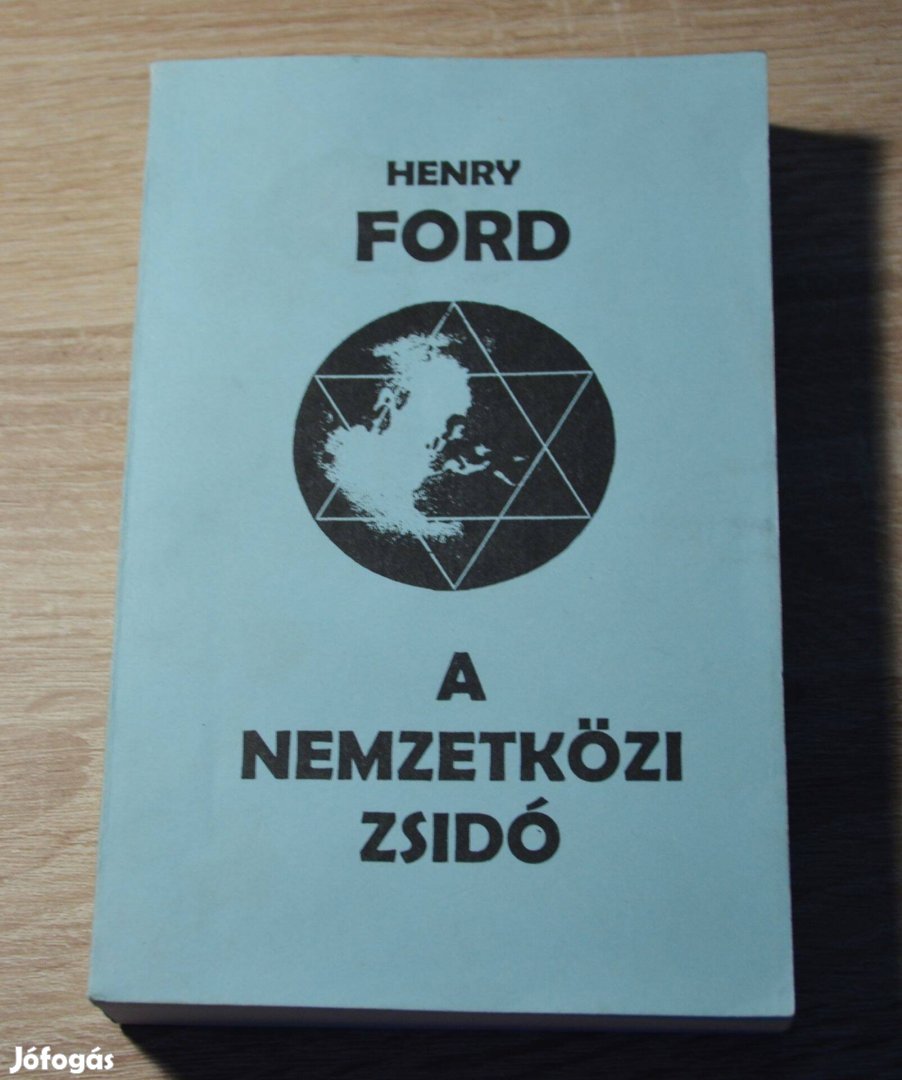 Henry Ford - A nemzetközi zsidó