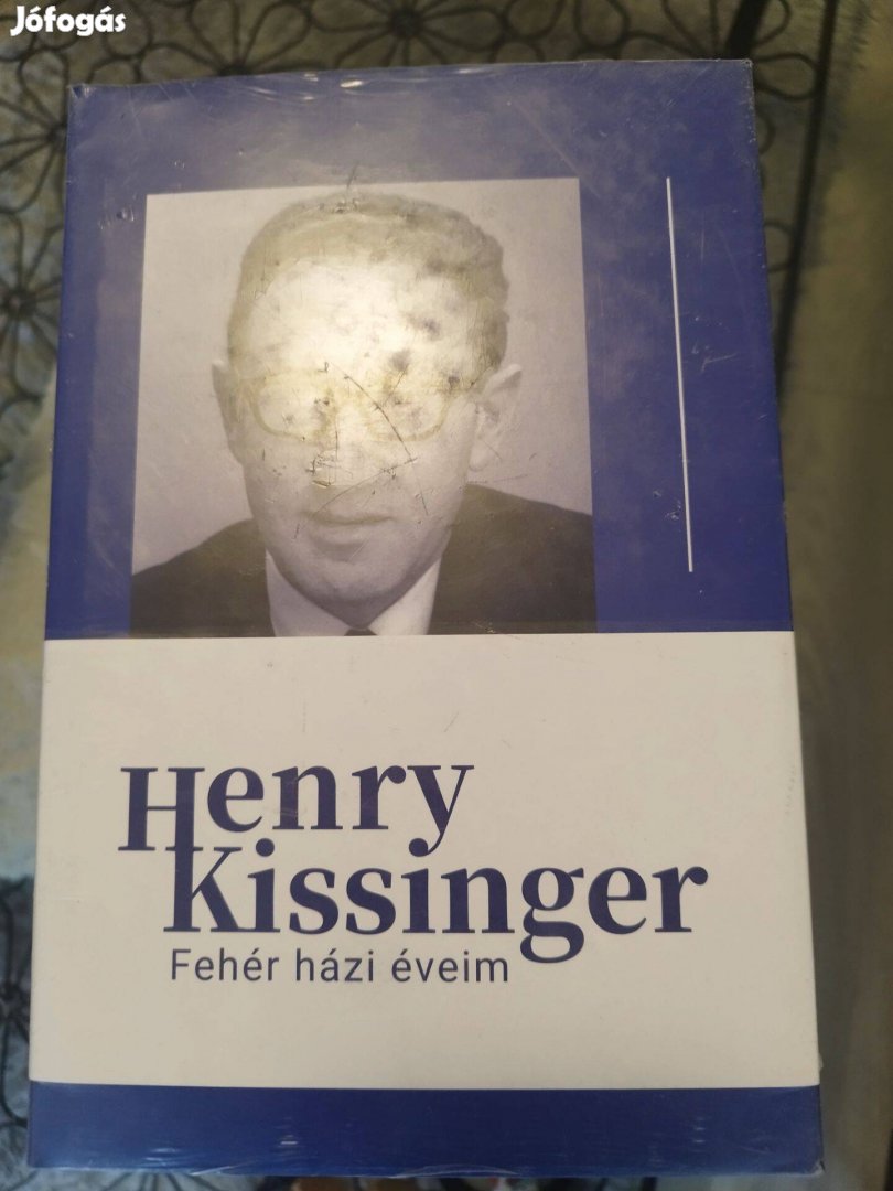 Henry Kissinger: Fehér házi éveim I-III