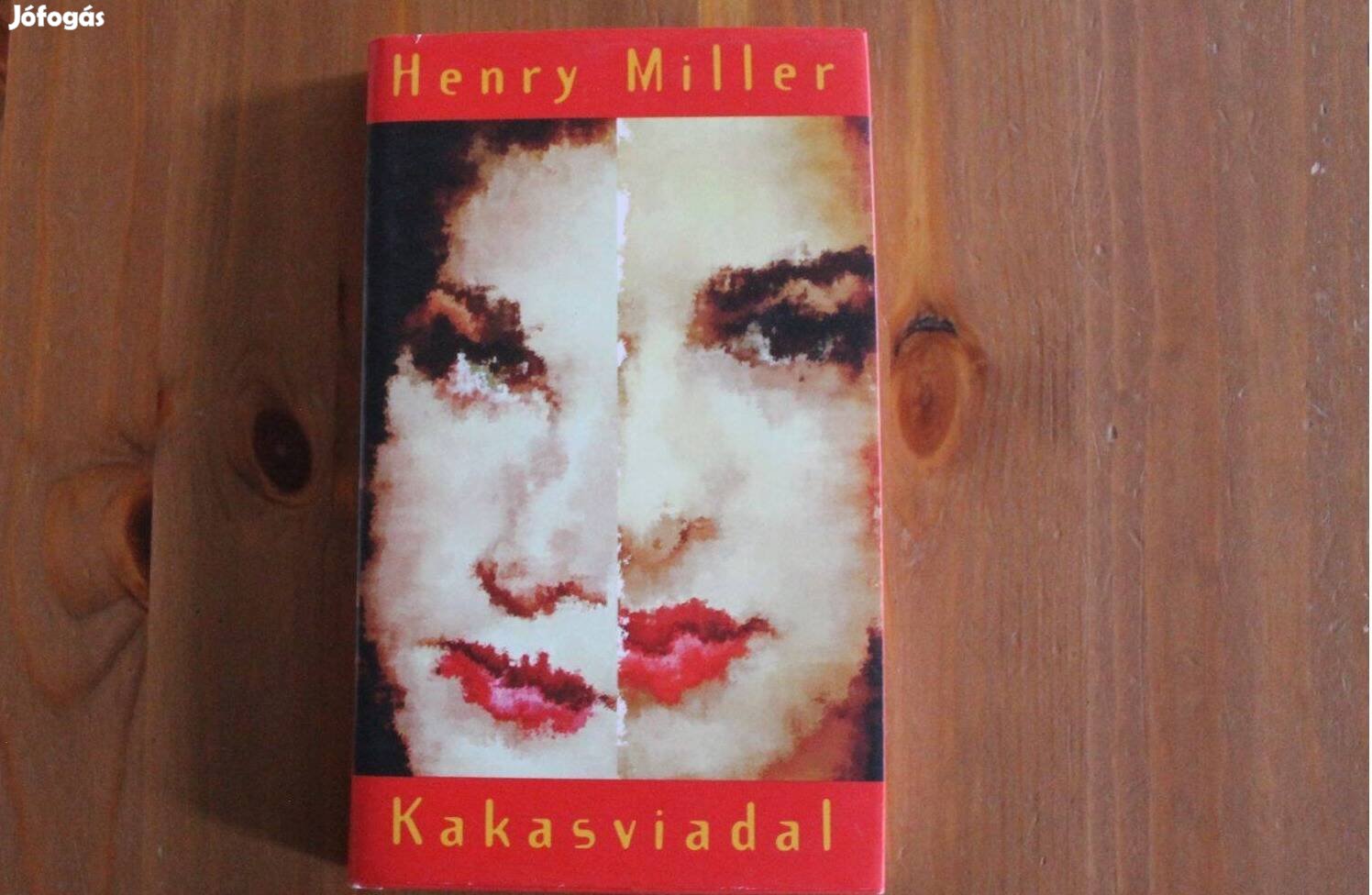 Henry Miller - Kakasviadal