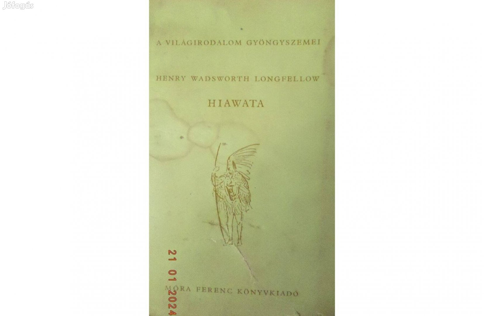 Henry Wadsworth Longfellow: Hiawata
