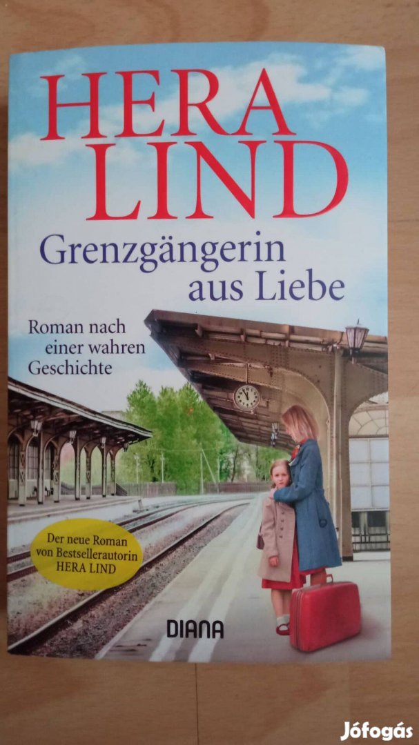 Hera Lind : Grenzgangerin aus Liebe c könyv 1200 Ft német könyv