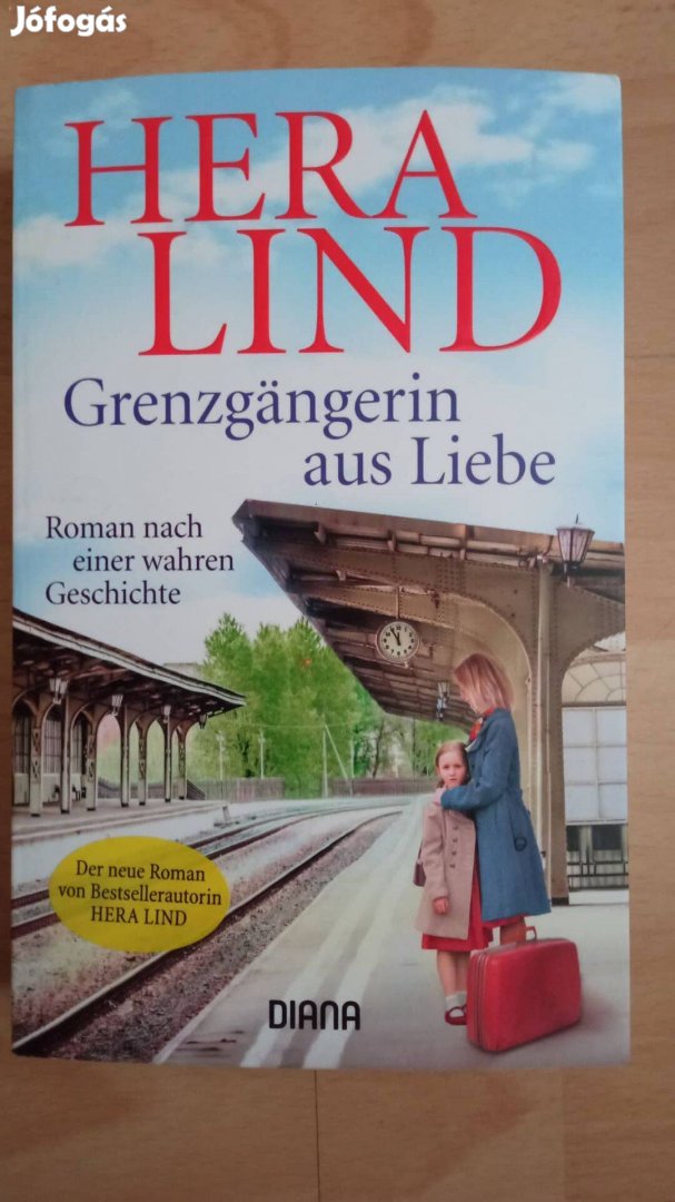 Hera Lind : Grenzgangerin aus Liebe c könyv 1500 Ft