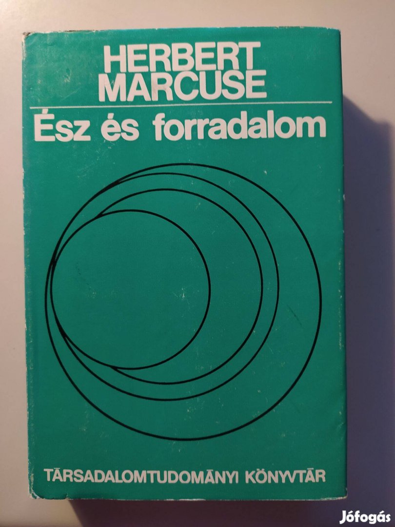 Herbert Marcuse Ész és forradalom