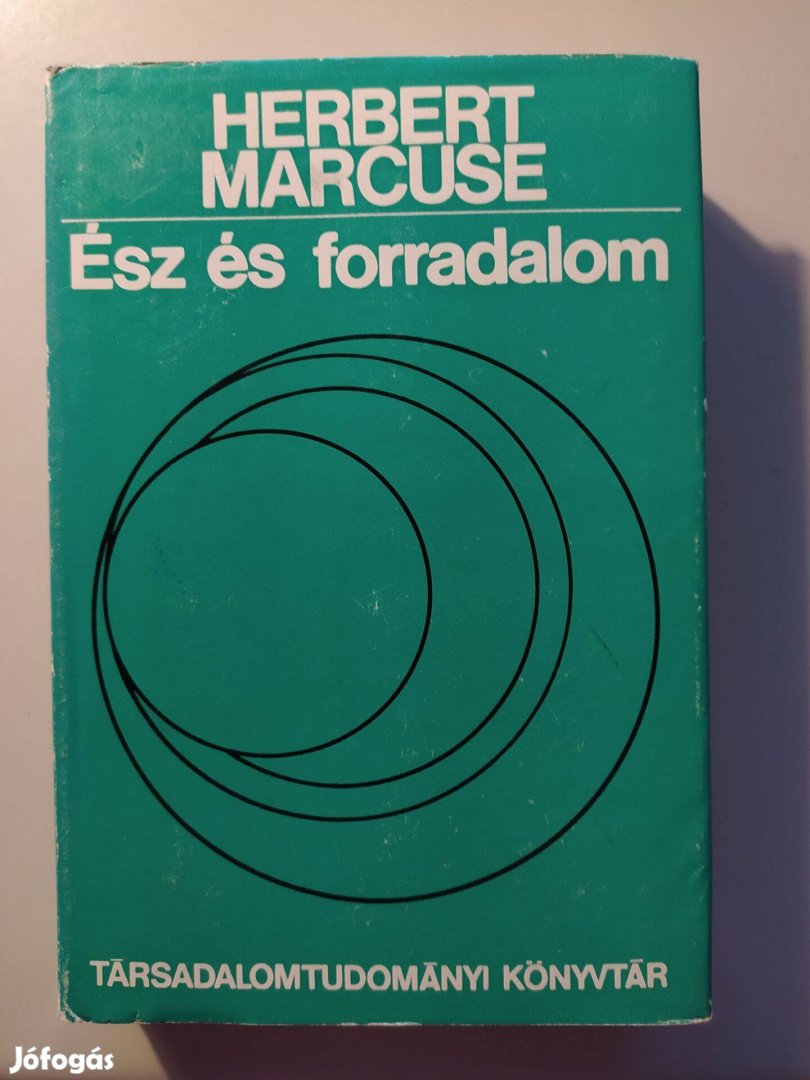 Herbert Marcuse Ész és forradalom