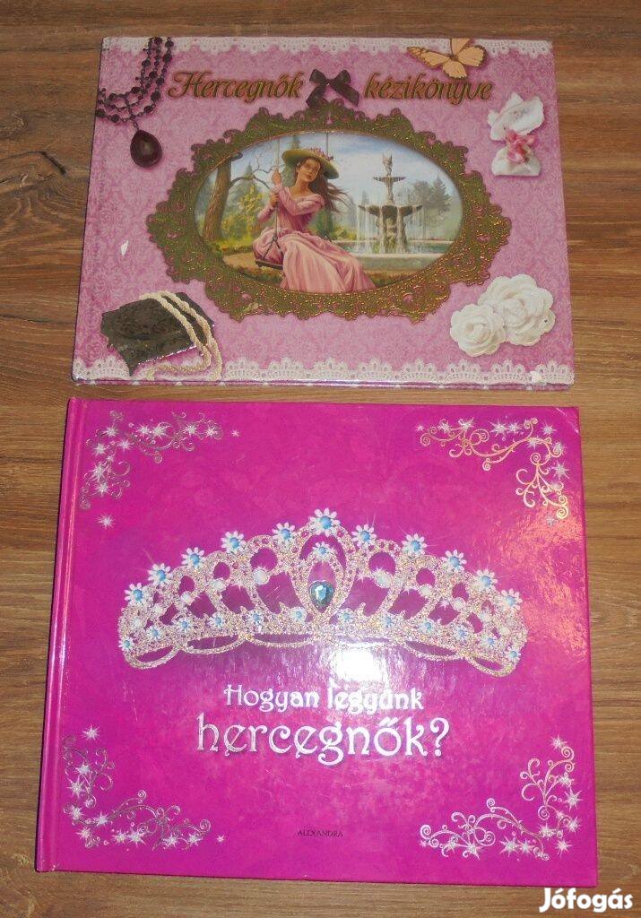 Hercegnők kézikönyve + Hogyan legyünk hercegnők?