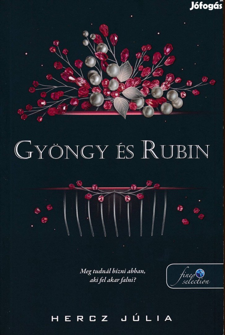 Hercz Júlia: Gyöngy és Rubin