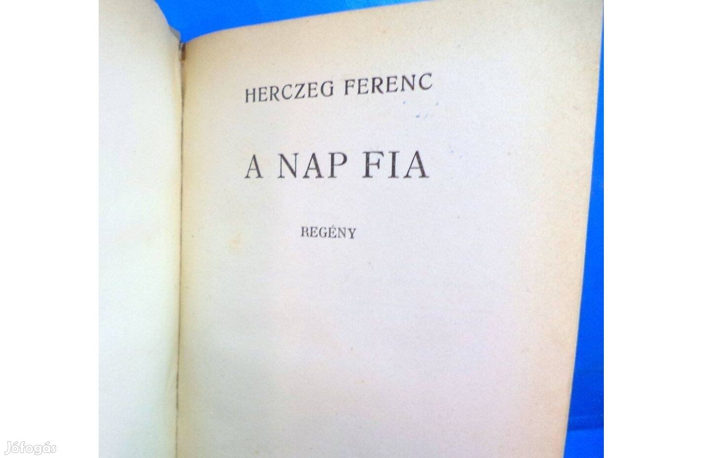 Herczeg Ferenc: A nap fia