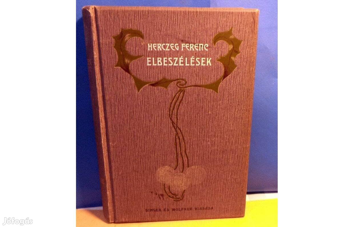 Herczeg Ferenc Elbeszélések