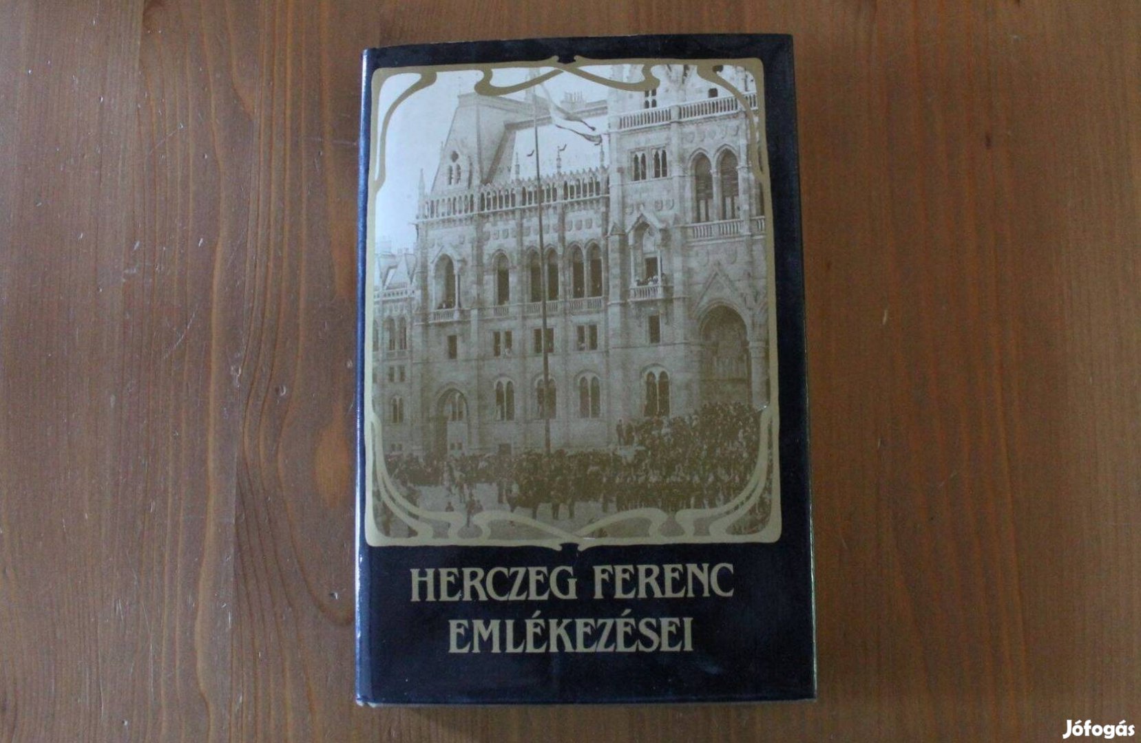Herczeg Ferenc emlékezései ( az úri középosztály története )