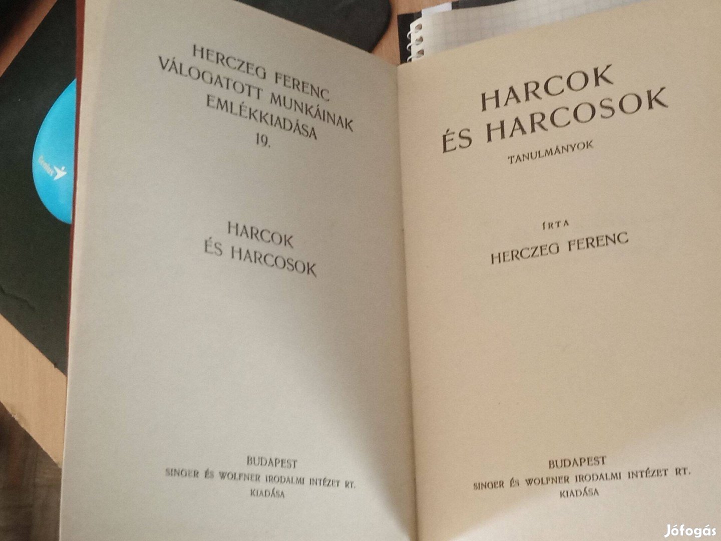 Herczeg Ferenc válogatott munkáinak emlékkiadás 19. - Harcok és harcos