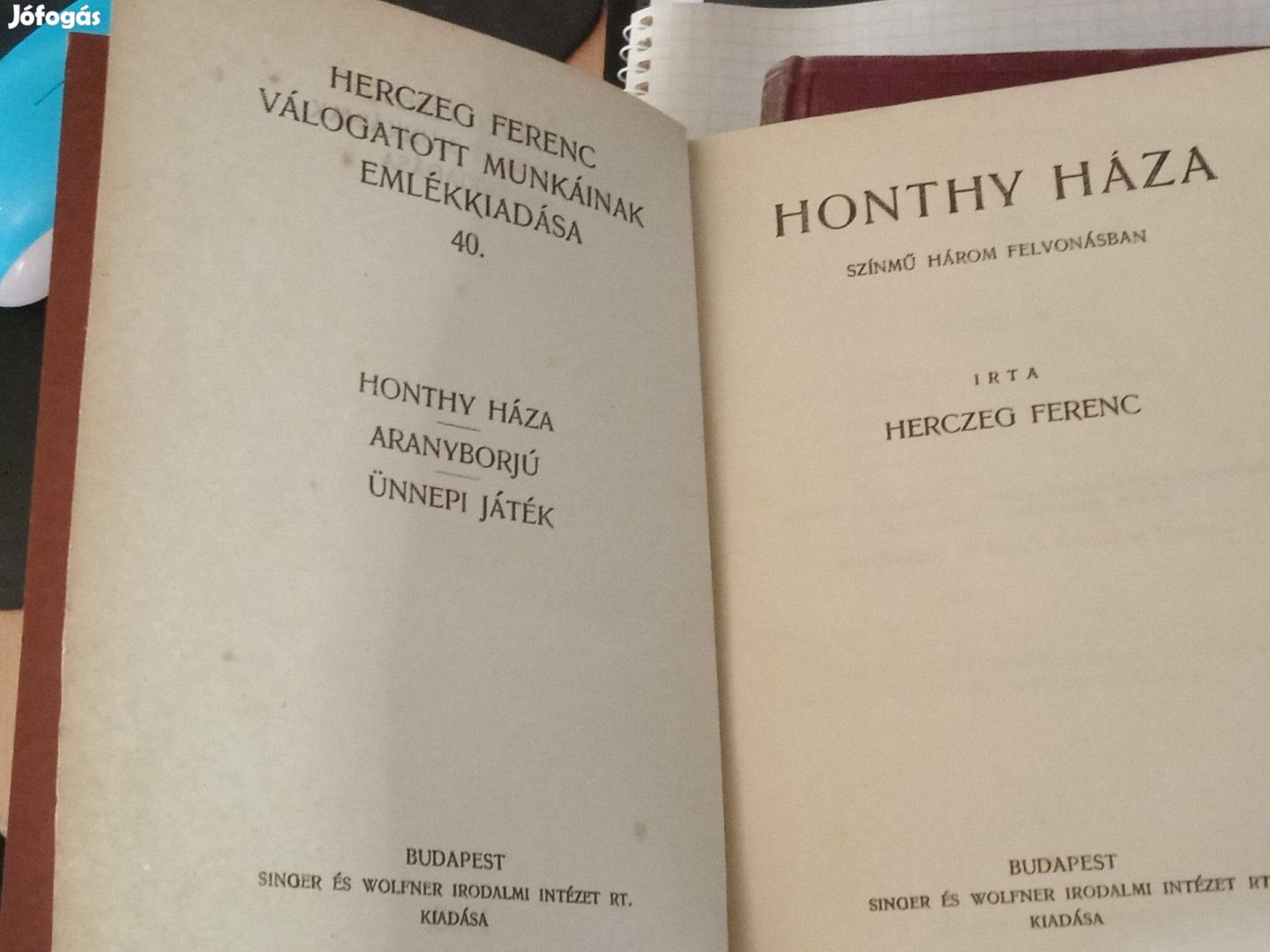 Herczeg Ferenc válogatott munkáinak emlékkiadása 40. - Honthy háza 50