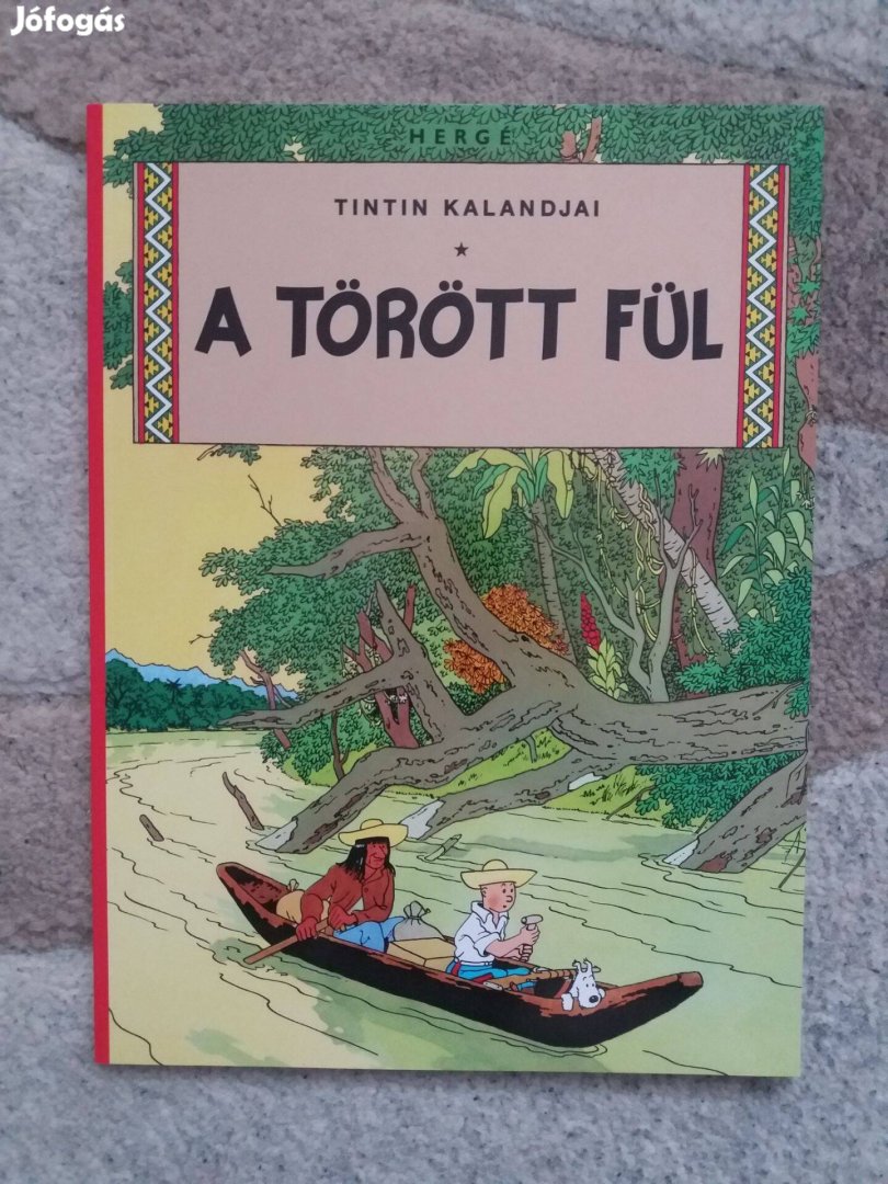 Hergé: Tintin kalandjai - A törött fül