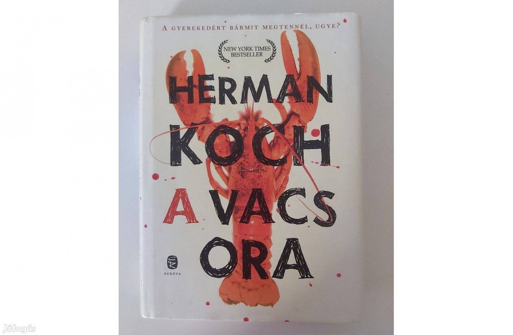 Herman Koch: A vacsora (2013-as kiadás)