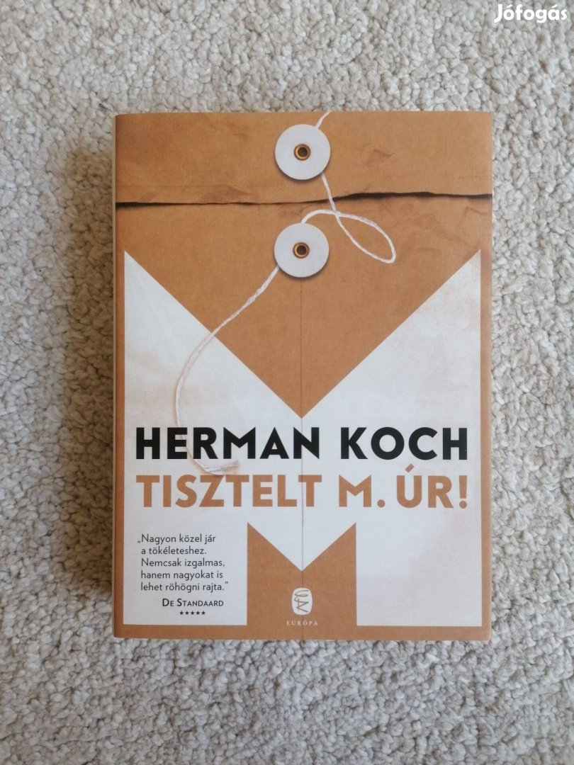 Herman Koch: Tisztelt M. úr!