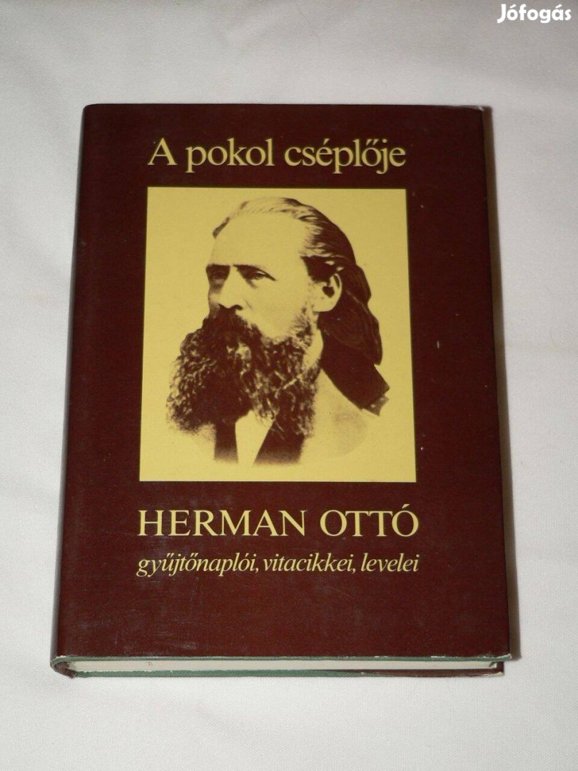 Herman Ottó A pokol cséplője / könyv Magvető Könyvkiadó