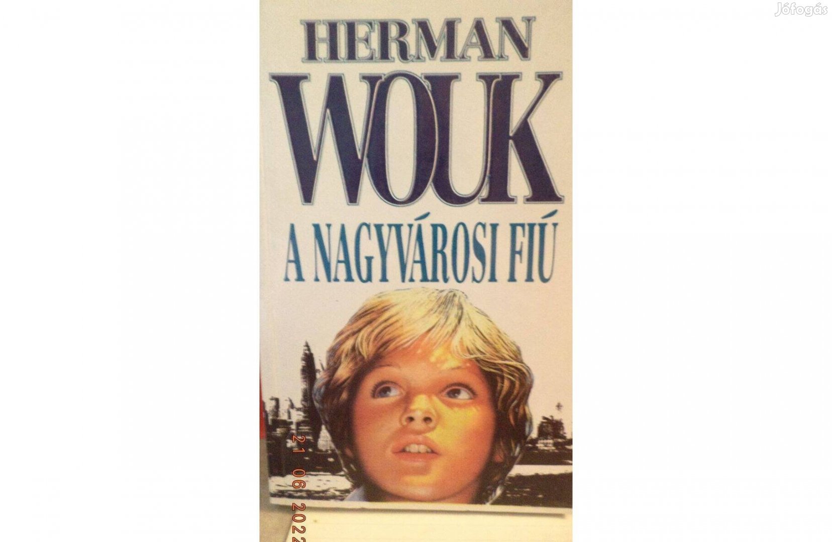 Herman Wouk: A nagyvárosi fiú