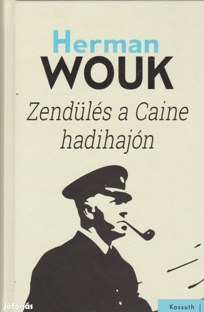 Herman Wouk: Zendülés a Caine hadihajón