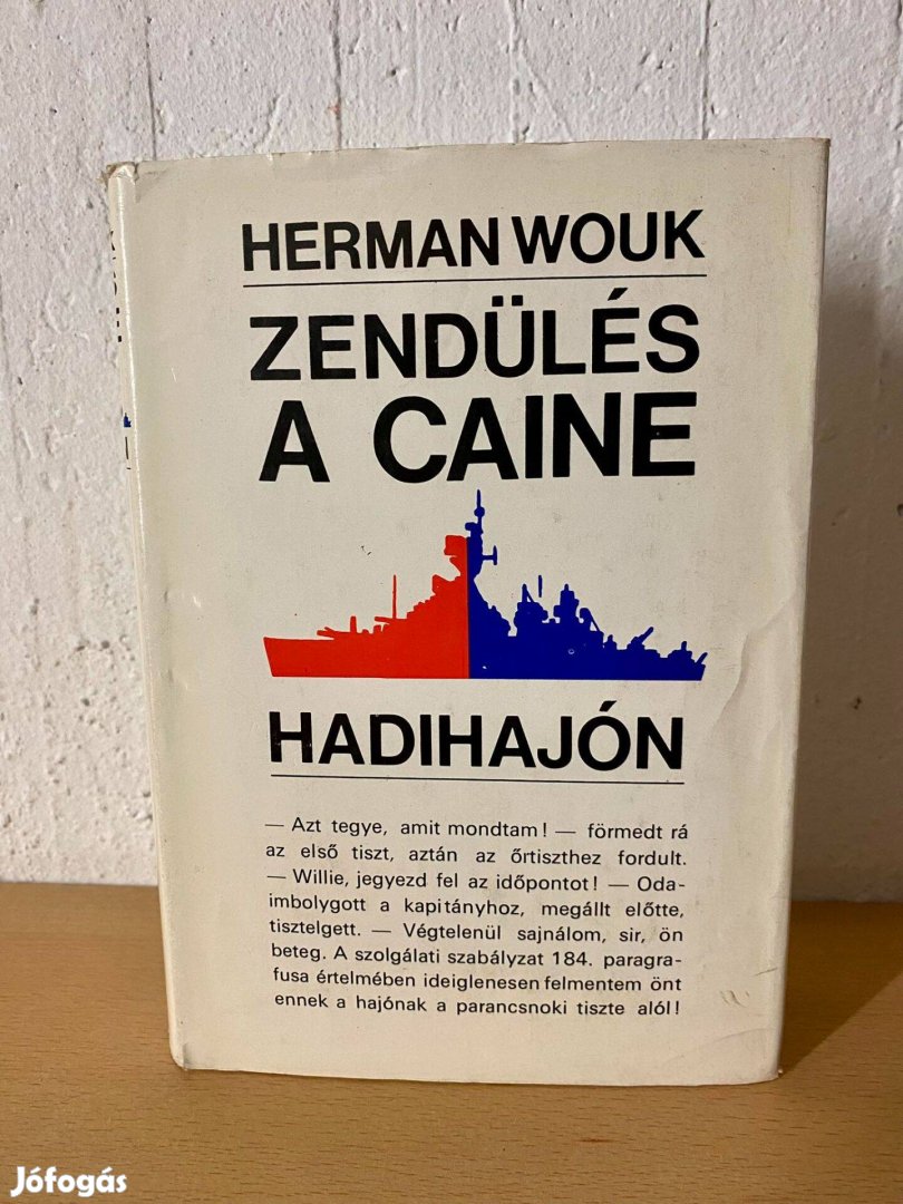 Herman Wouk - Zendülés a Caine hadihajón (Zrínyi Katonai Kiadó 1974)