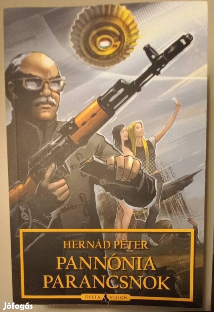 Hernád Péter: Pannónia parancsnok