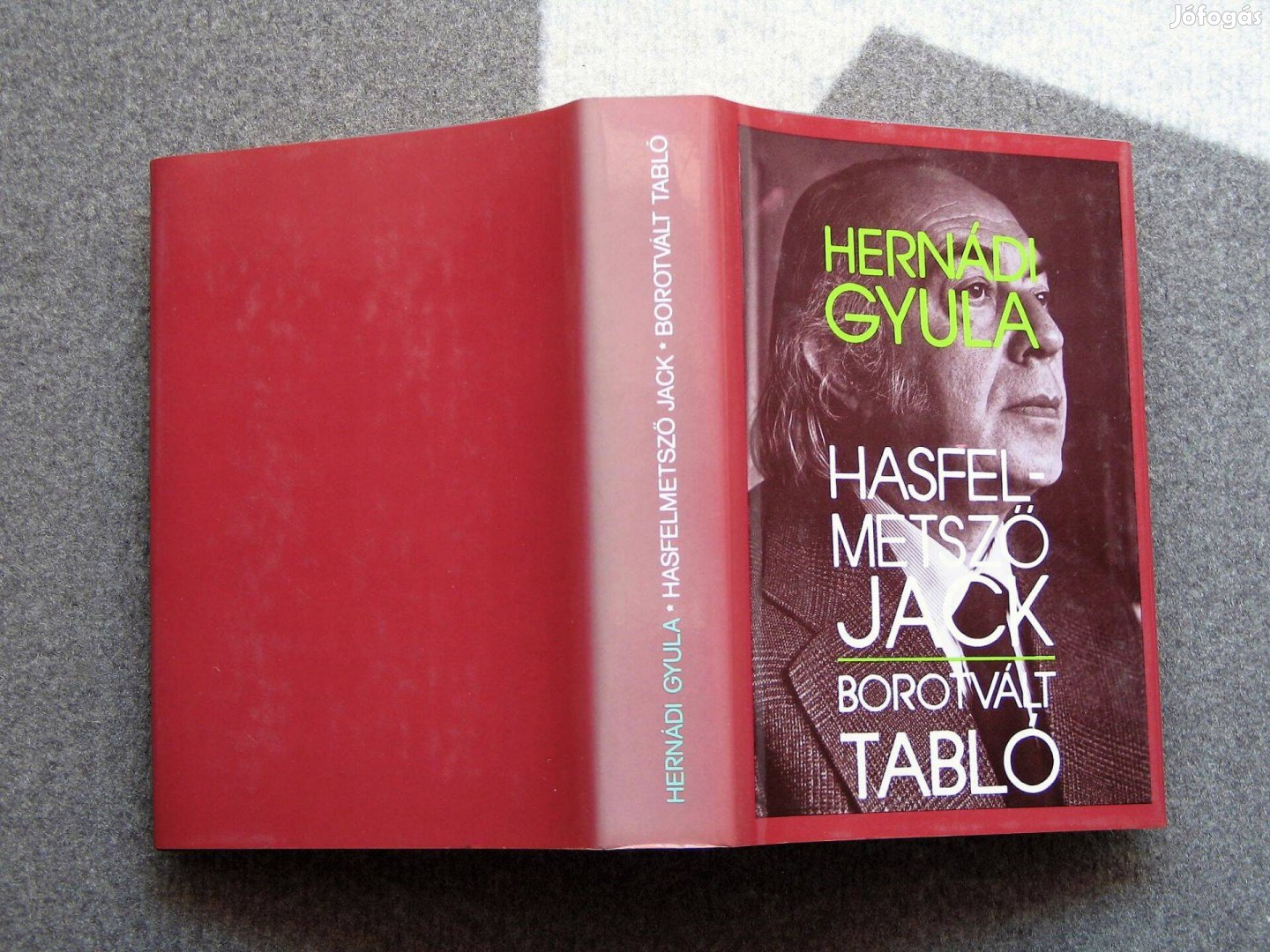 Hernádi Gyula Hasfelmetsző Jack, Borotvált tabló