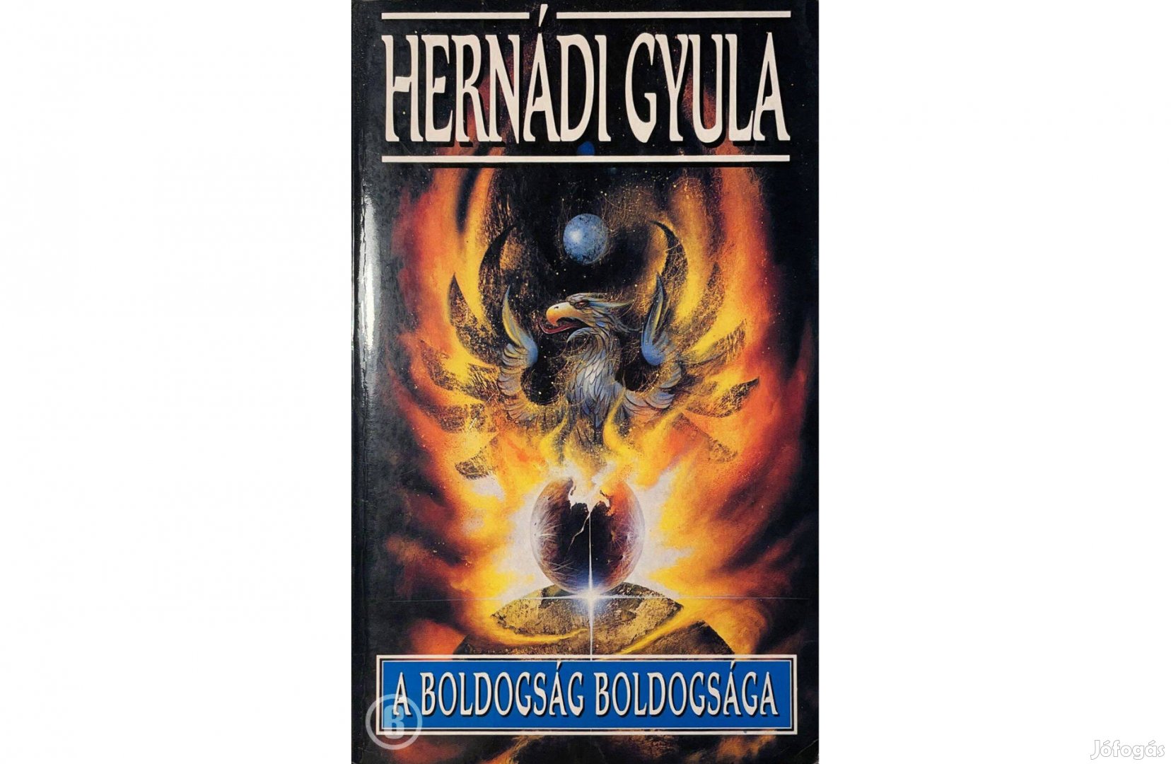 Hernádi Gyula A boldogság boldogsága - - - Csak személyesen!