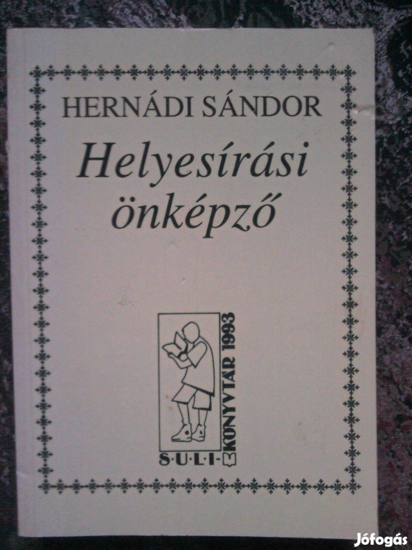 Hernádi Sándor: Helyesírási önképző (régi könyv)