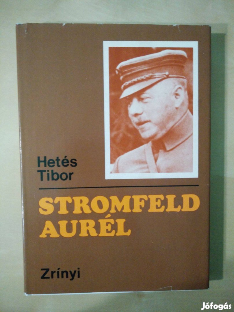 Hetés Tibor - Stromfeld Aurél