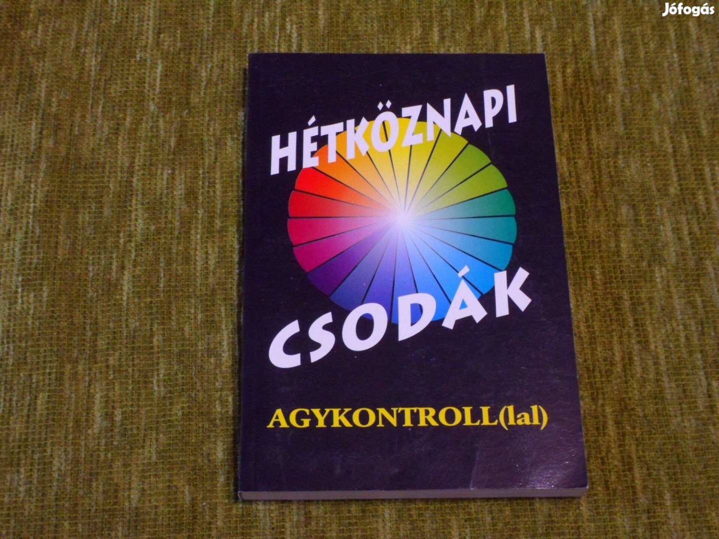 Hétköznapi csodák agykontrollal