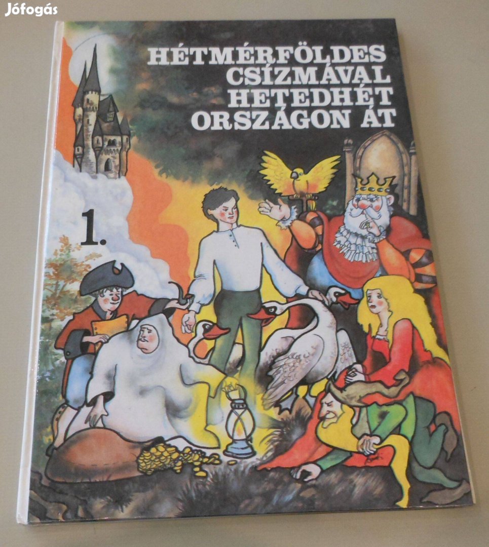 Hétmérföldes csizmával hetedhét országon át