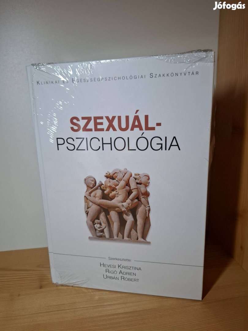 Hevesi Krisztina Rigó Adrien Urbán Róbert): Szexuálpszichológia