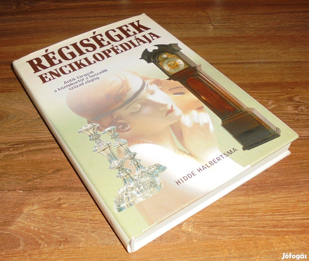 Hidde Halbertsma: Régiségek enciklopédiája
