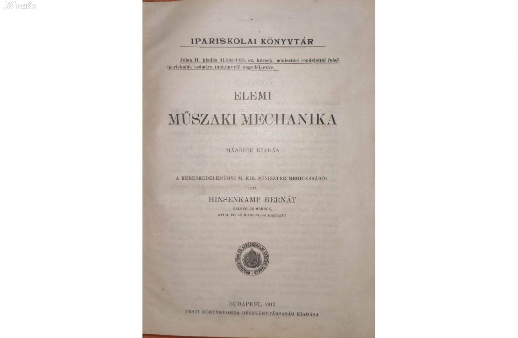 Hinsenkamp Bernát: Elemi műszaki mechanika 1913