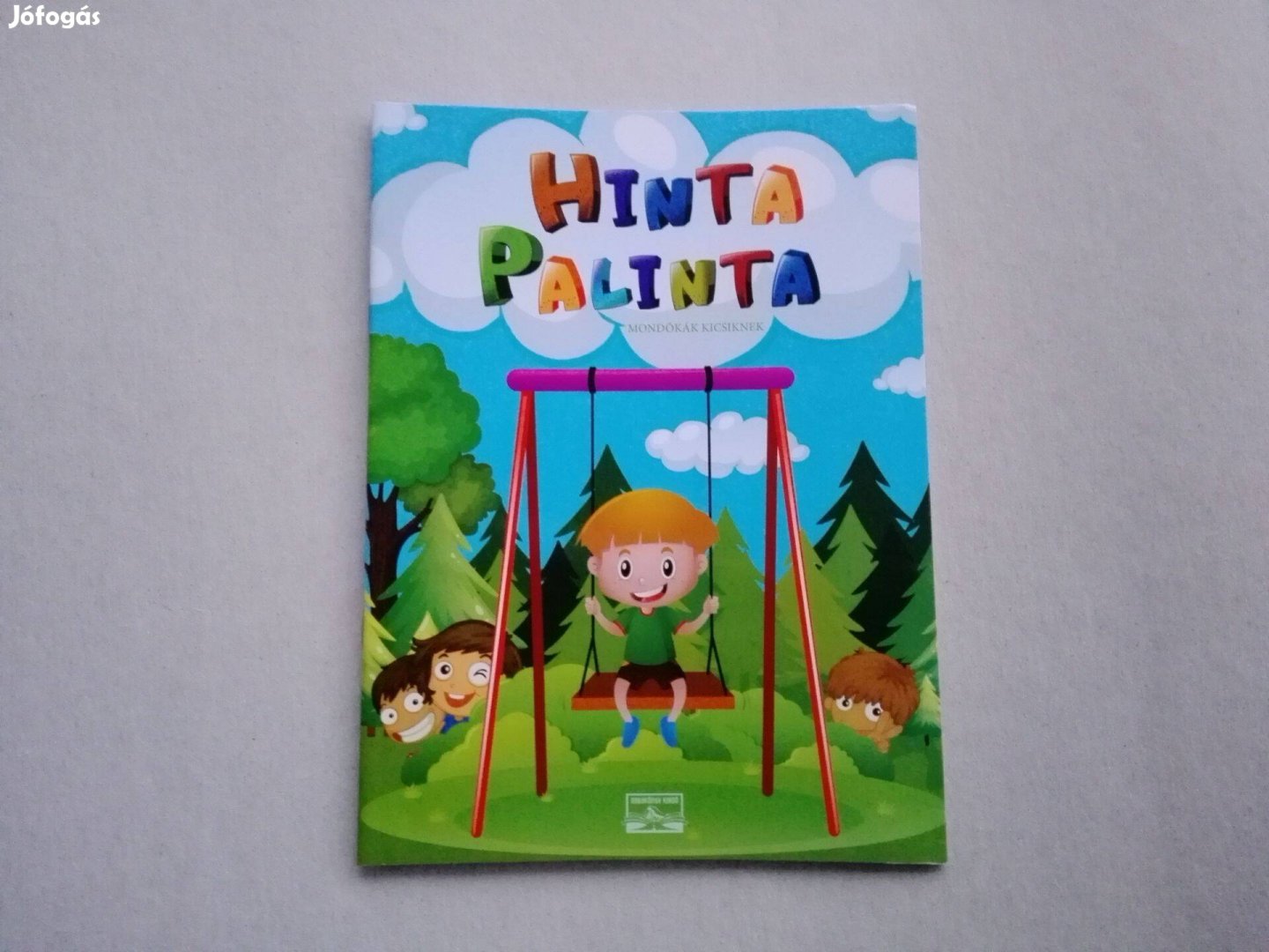 Hinta Palinta-mondókák kicsiknek - teljesen Új könyv akciósan eladó!