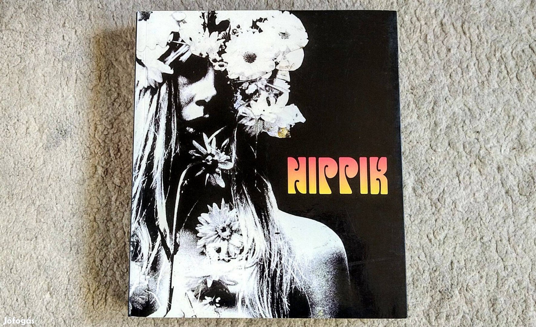 Hippik - Barry Miles - Pink Floyd, Grateful Dead, Woodstock Beatles