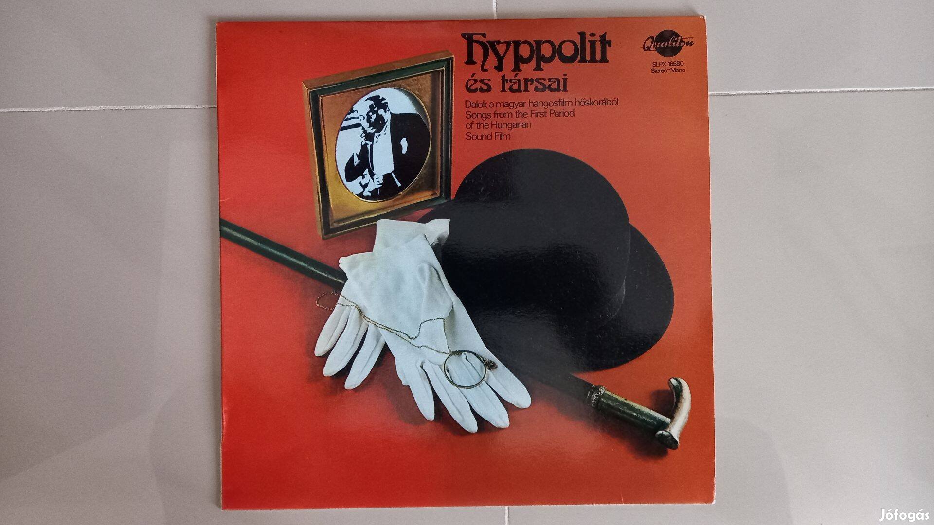 Hippolit és társai - Dalok a magyar hangosfilm hőskorából (LP)