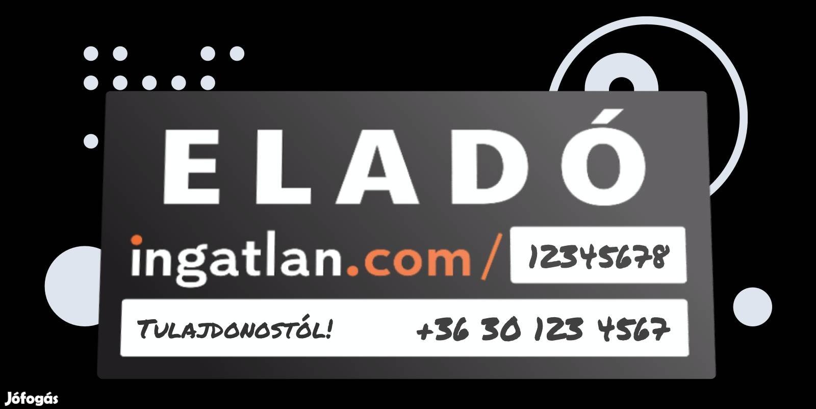 Hirdető tábla ingatlan.com Eladó