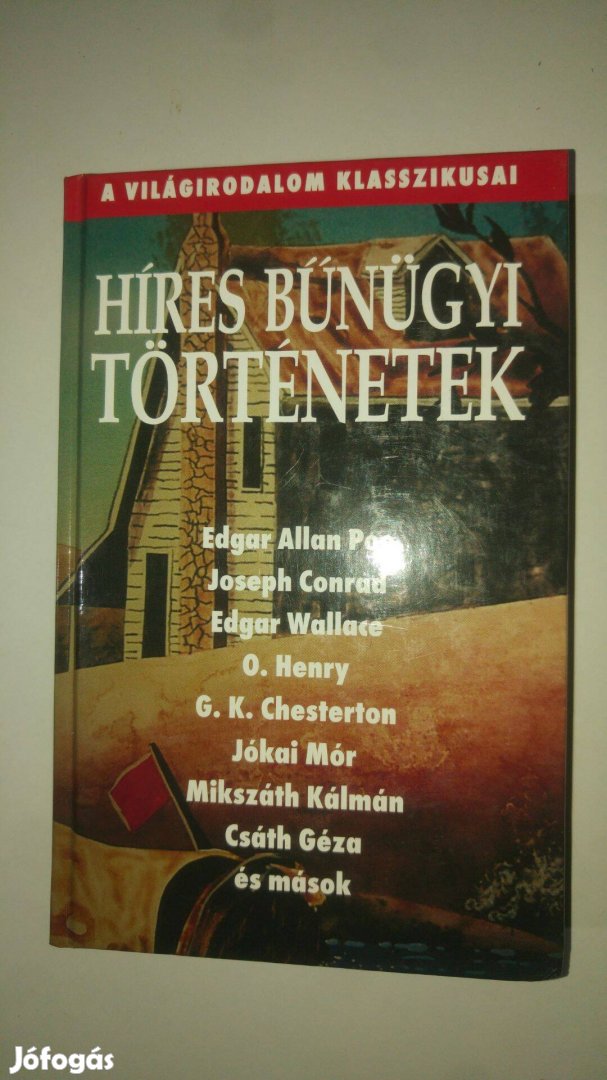 Híres bűnügyi történetek