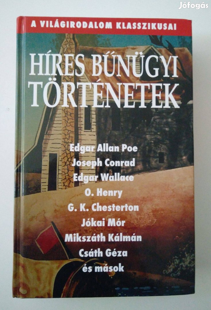 Híres bűnügyi történetek