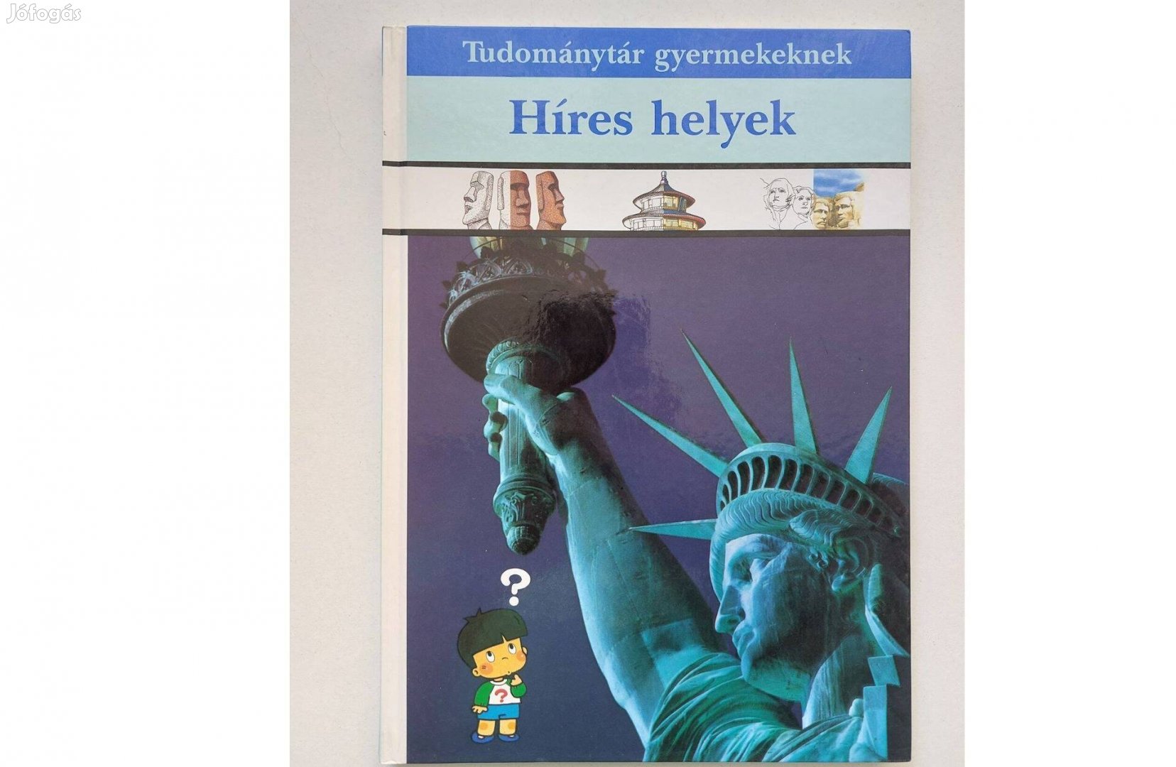 Híres helyek - tudománytár gyermekeknek