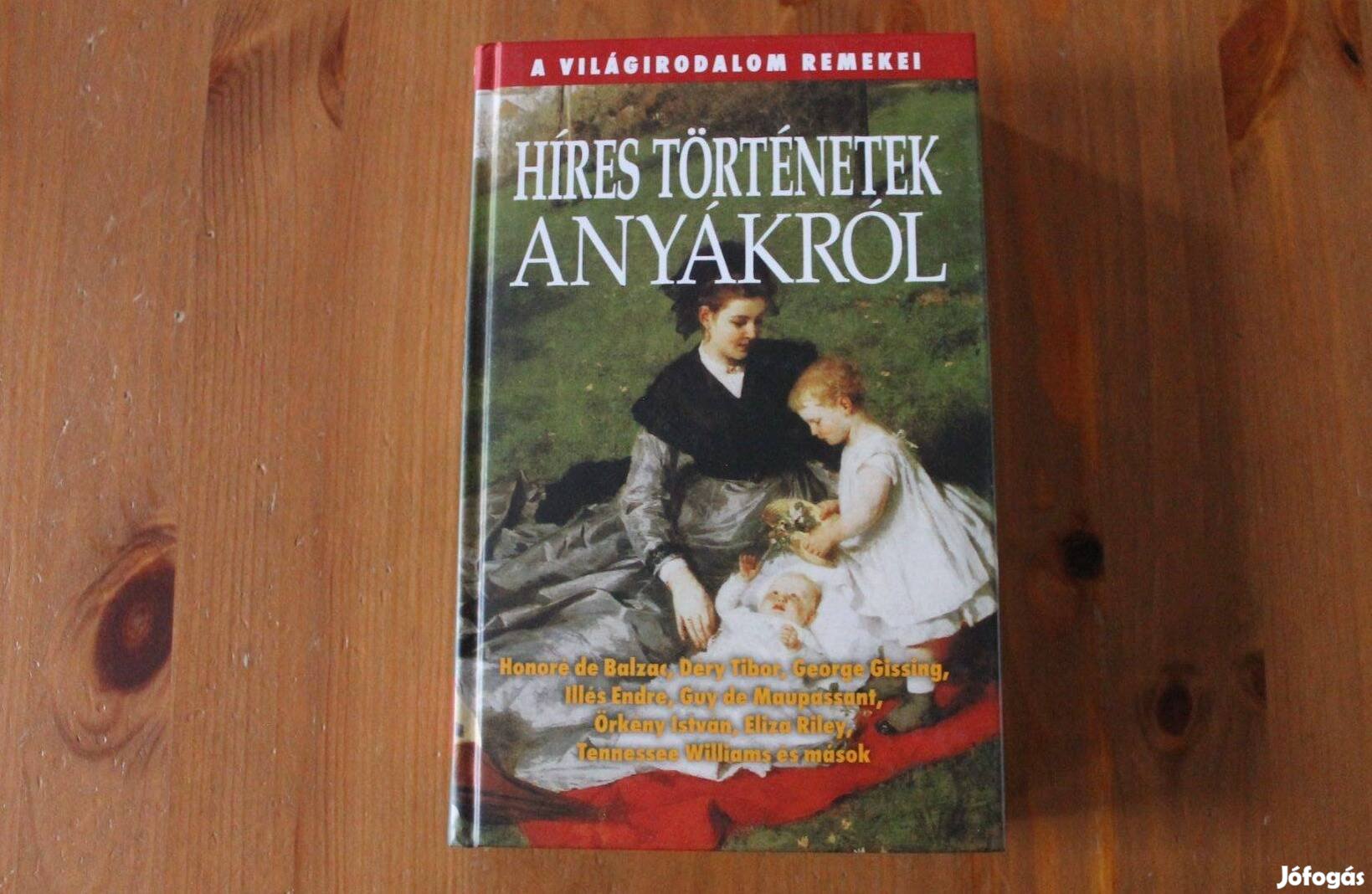 Híres történetek anyákról