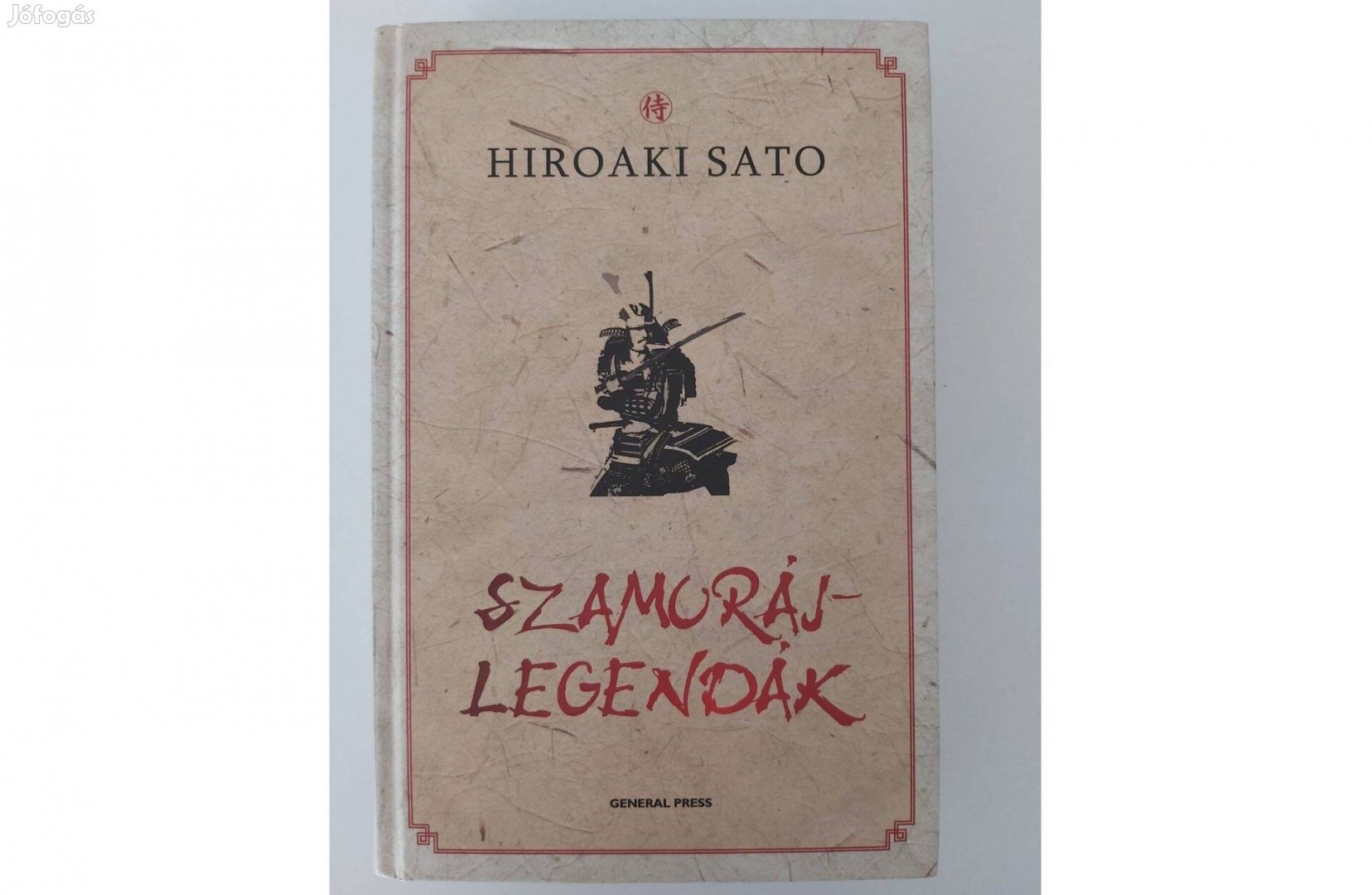 Hiroaki Sato: Szamurájlegendák