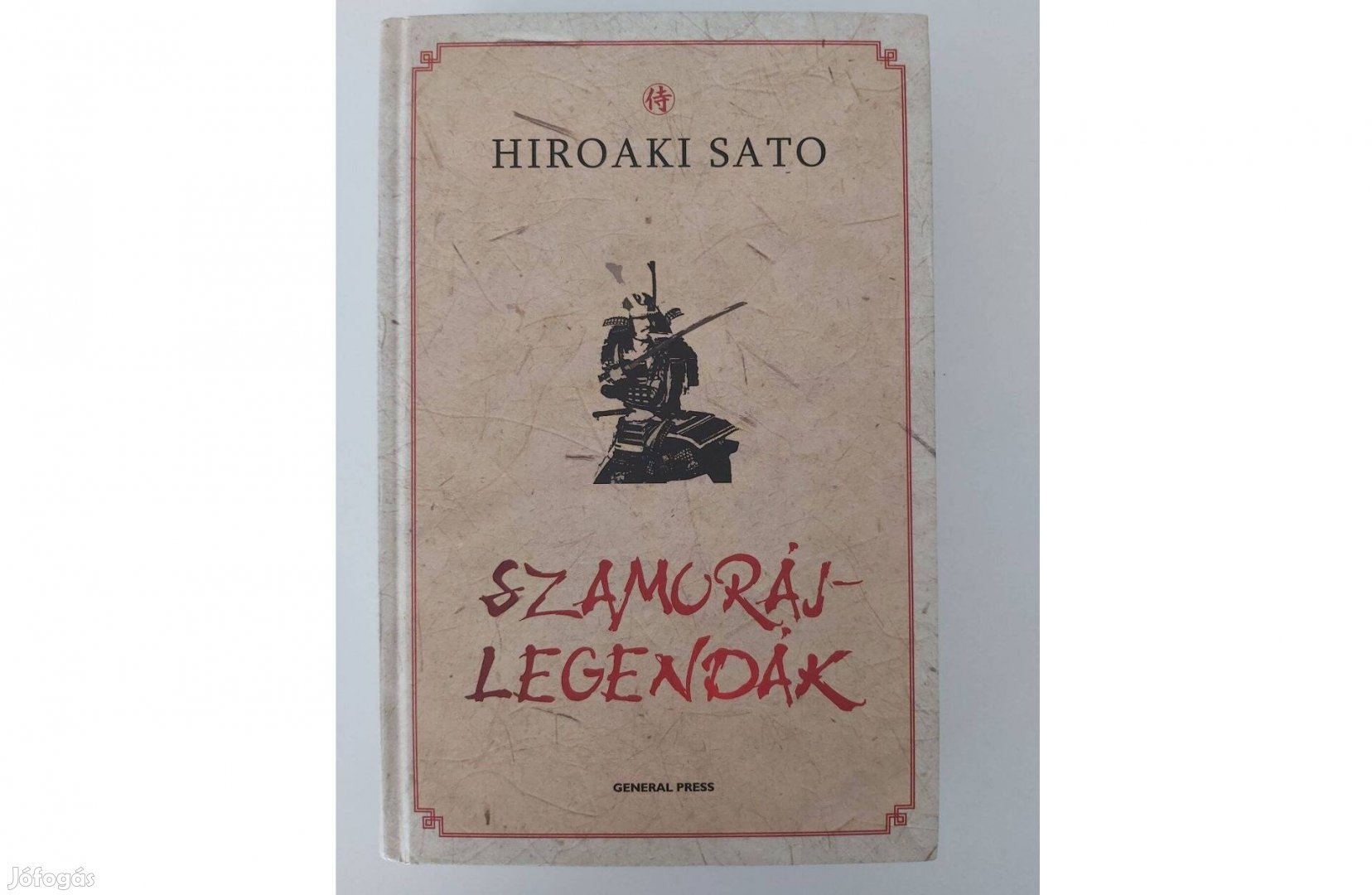 Hiroaki Sato: Szamurájlegendák