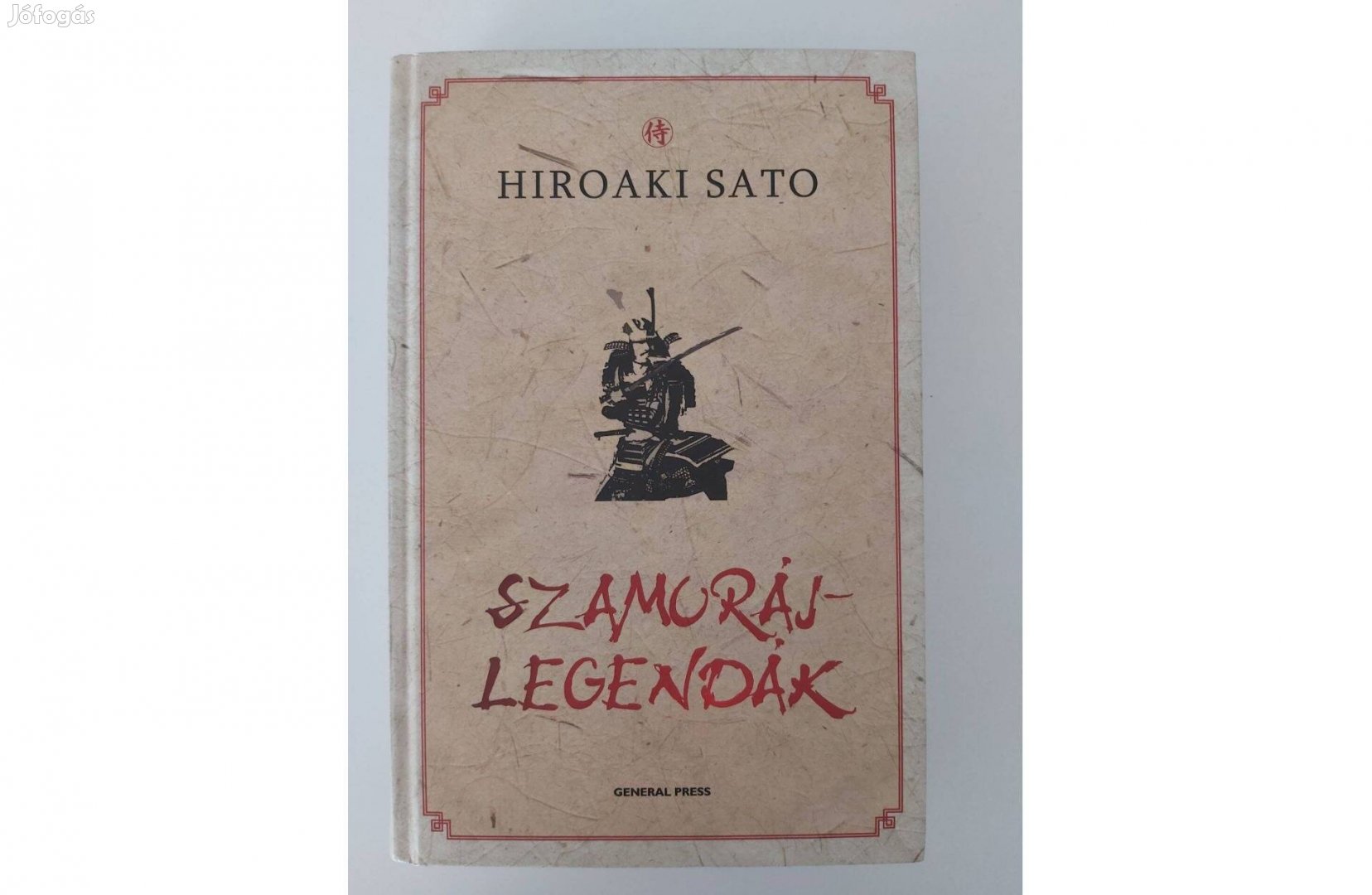 Hiroaki Sato: Szamurájlegendák