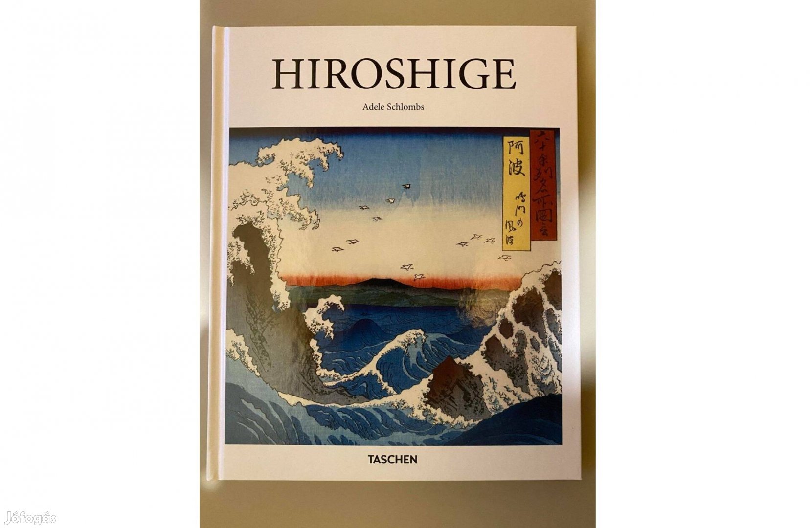 Hiroshige - Adele Schlombs / Taschen