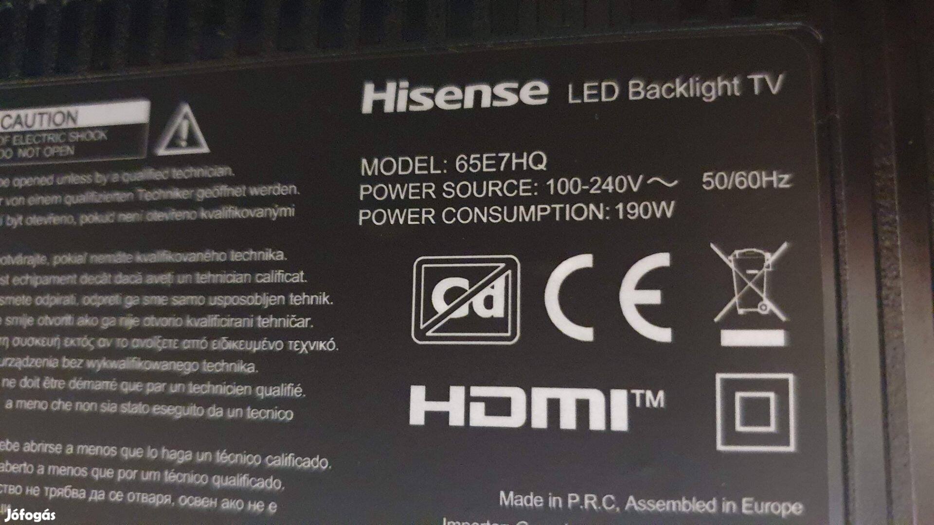 Hisense 65E7HQ UHD LED tv hibás törött alkatrésznek!