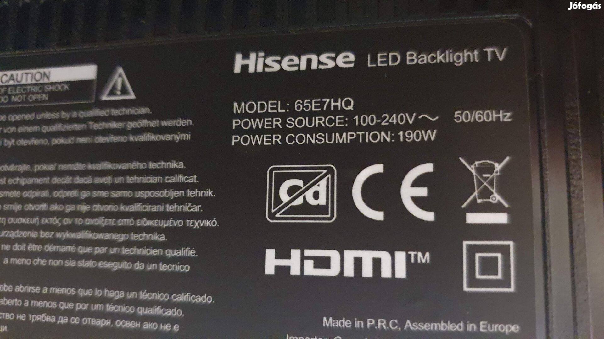 Hisense 65E7HQ UHD LED tv hibás törött alkatrésznek!