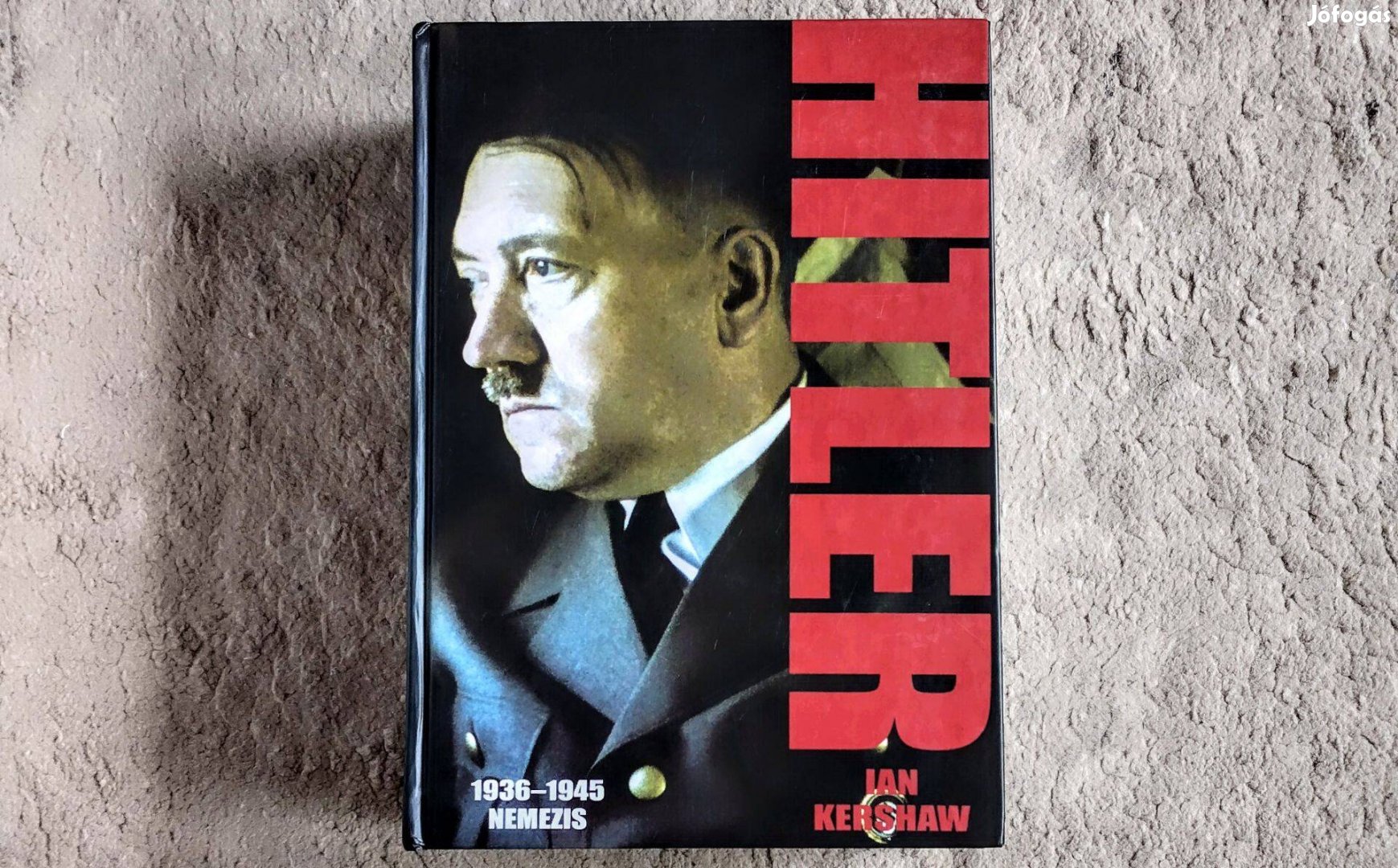 Hitler - 1936-1945 - Nemezis - Ian Kershaw